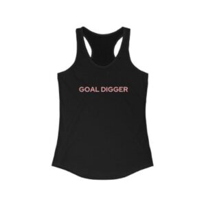 Empowered Living With Carly womens-goal-digger-tank Empowered Living With Carly womens-goal-digger-tank