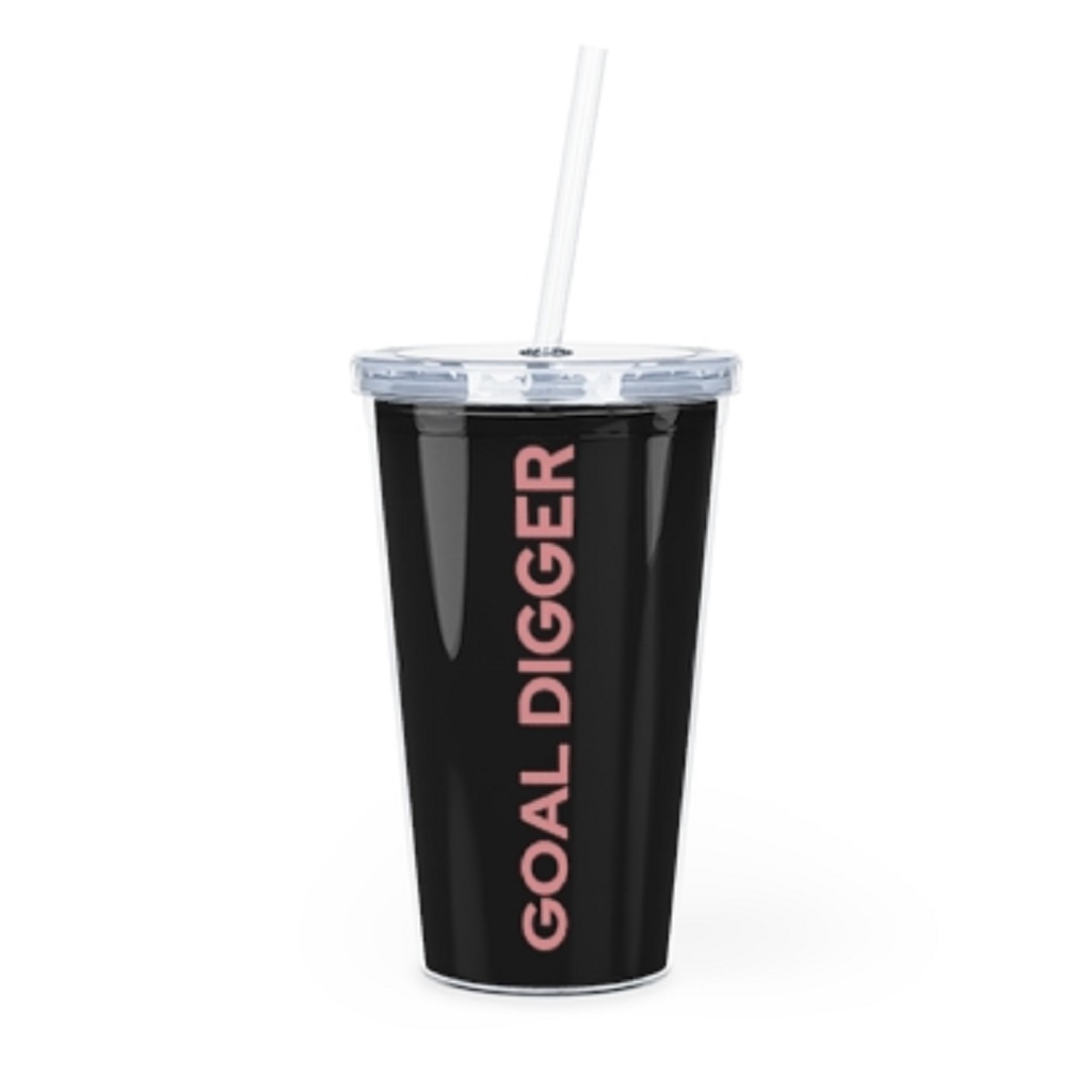 empowered living with carly-goal-digger-plastic-tumbler-with-straw